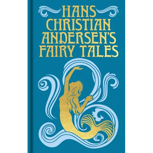 Hans Christian Andersen's Fairy Tales: Gilded Pocket Edition