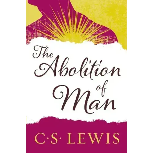 The Abolition of Man