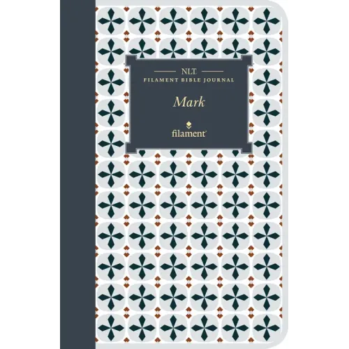 NLT Filament Bible Journal: Mark (Softcover)