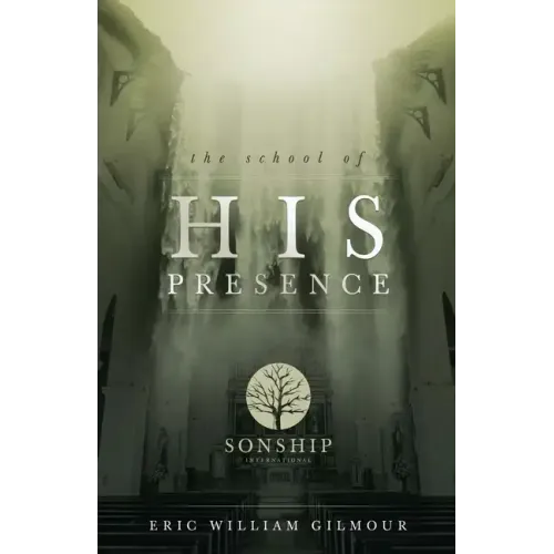 The School of His Presence