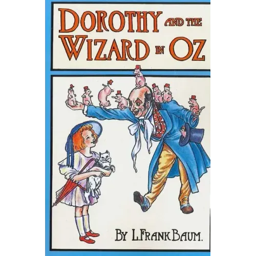 Dorothy and the Wizard in Oz