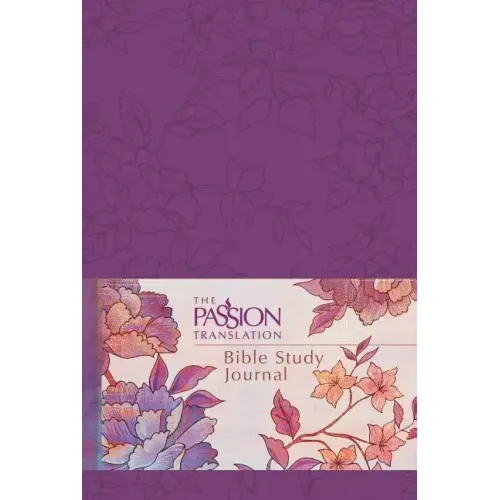 The Passion Translation Bible Study Journal (Peony)