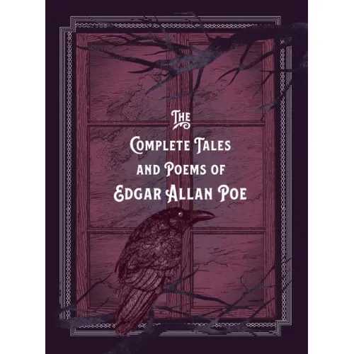 The Complete Tales & Poems of Edgar Allan Poe