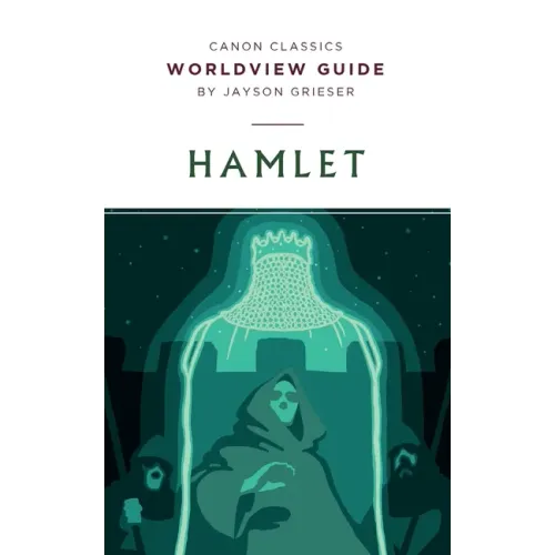 Worldview Guide for Hamlet