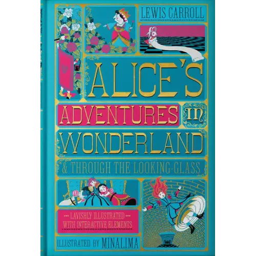 Alice's Adventures in Wonderland (Minalima Edition): (Illustrated with Interactive Elements)