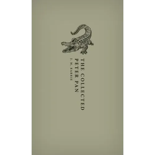 The Collected Peter Pan