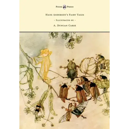 Hans Andersen's Fairy Tales - Illustrated by A. Duncan Carse