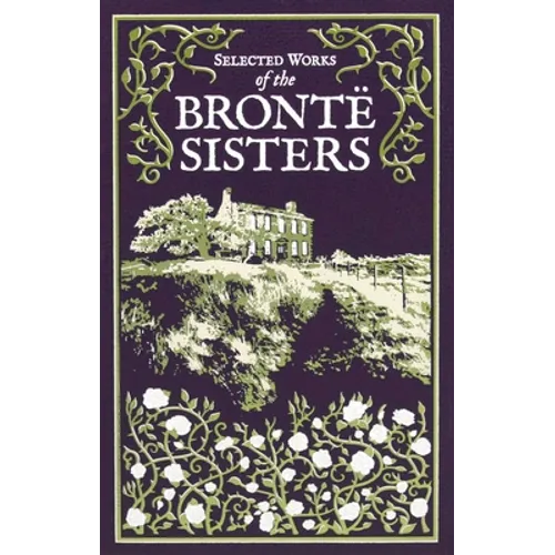 Selected Works of the Bronte Sisters