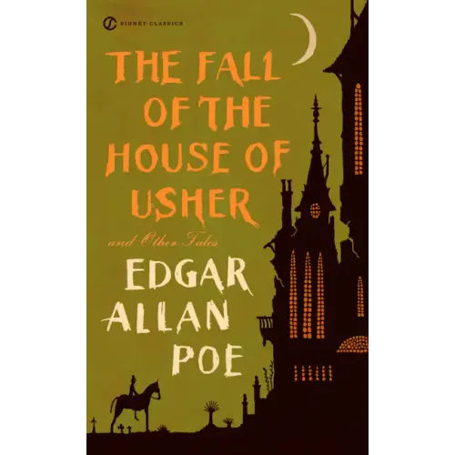 The Fall of the House of Usher and Other Tales