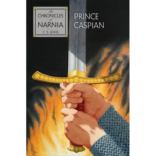 Prince Caspian: The Return to Narnia