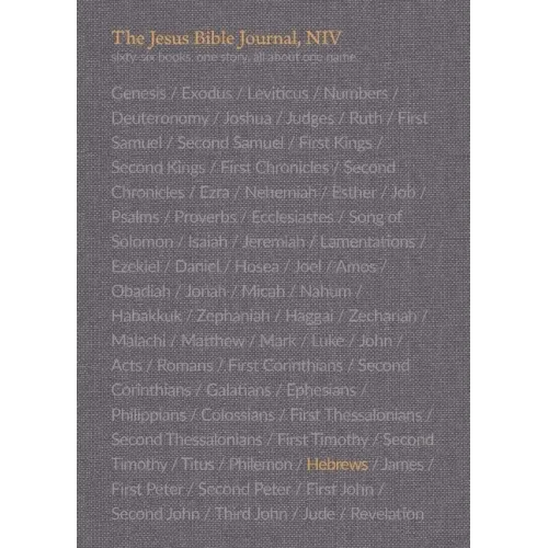 The Jesus Bible Journal, Hebrews, Niv, Paperback, Comfort Print