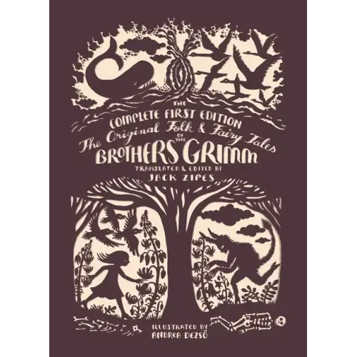 The Original Folk and Fairy Tales of the Brothers Grimm