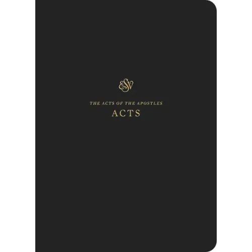 ESV Scripture Journal: Acts (Paperback)