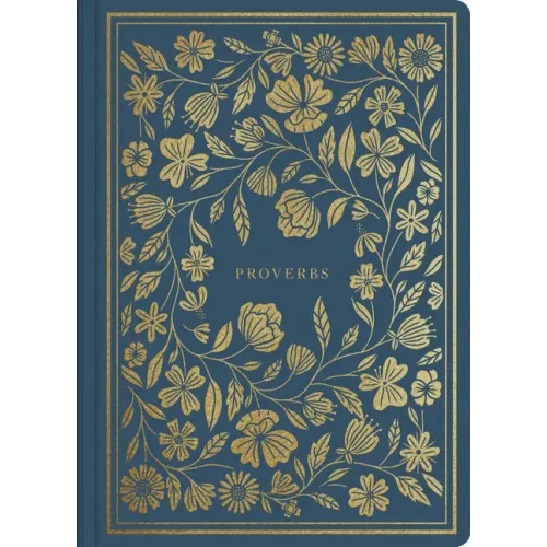 ESV Illuminated Scripture Journal: Proverbs
