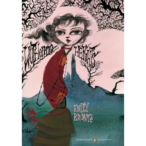 Wuthering Heights: (Penguin Classics Deluxe Edition)