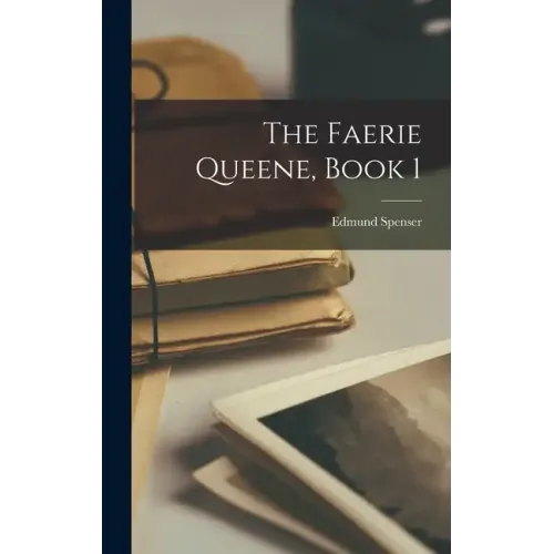 The Faerie Queene, Book 1