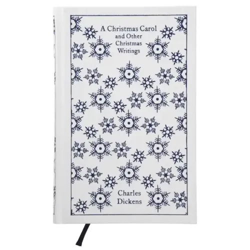 A Christmas Carol and Other Christmas Writings