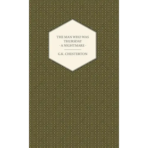 The Man Who Was Thursday - A Nightmare