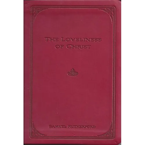 The Loveliness of Christ